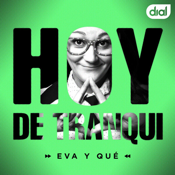 Hoy de Tranqui